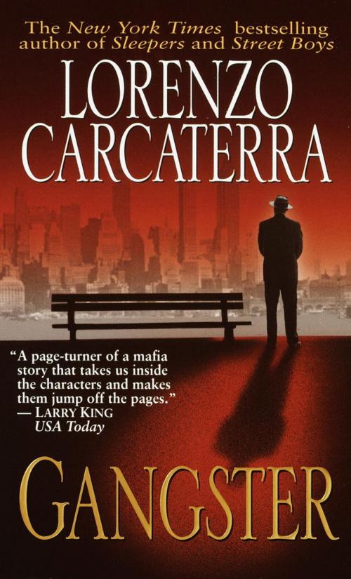 Cover of the book Gangster by Lorenzo Carcaterra, Random House Publishing Group