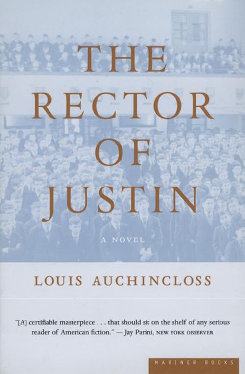 Cover of the book The Rector of Justin by Louis Auchincloss, Houghton Mifflin Harcourt