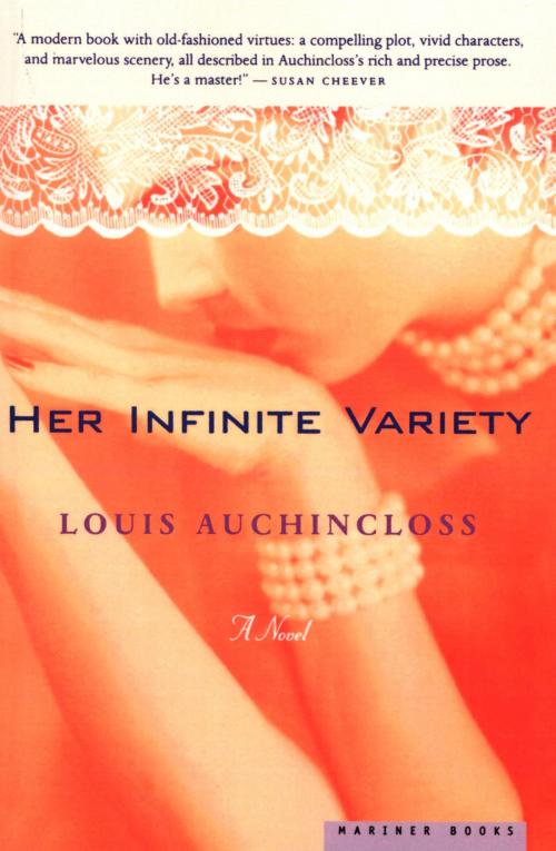 Cover of the book Her Infinite Variety by Louis Auchincloss, HMH Books