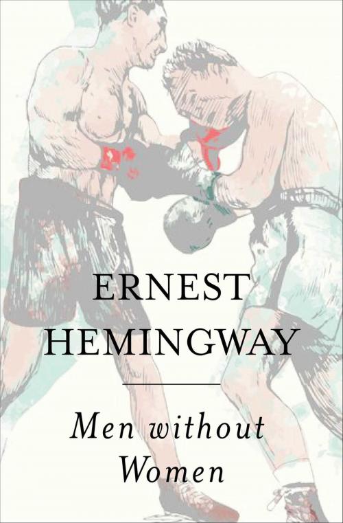 Cover of the book Men Without Women by Ernest Hemingway, Scribner