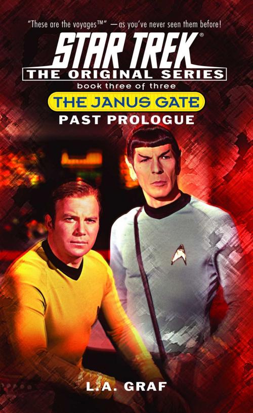 Cover of the book Past Prologue by L.A. Graf, Pocket Books/Star Trek