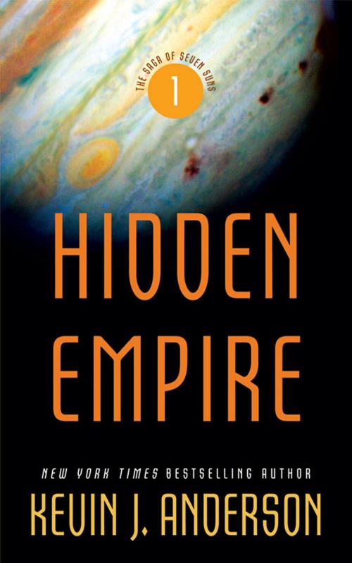 Cover of the book Hidden Empire by Kevin J. Anderson, Grand Central Publishing
