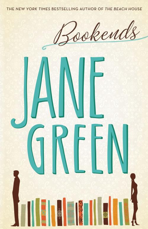 Cover of the book Bookends by Jane Green, Crown/Archetype