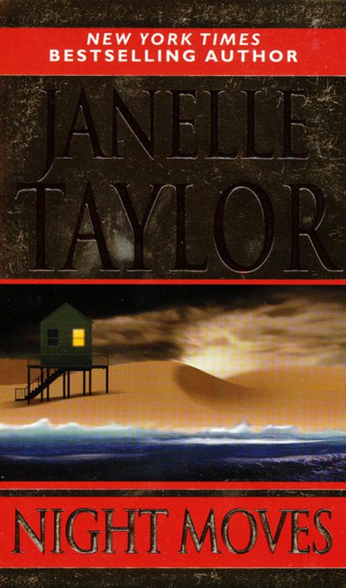 Cover of the book Night Moves by Janelle Taylor, Zebra Books