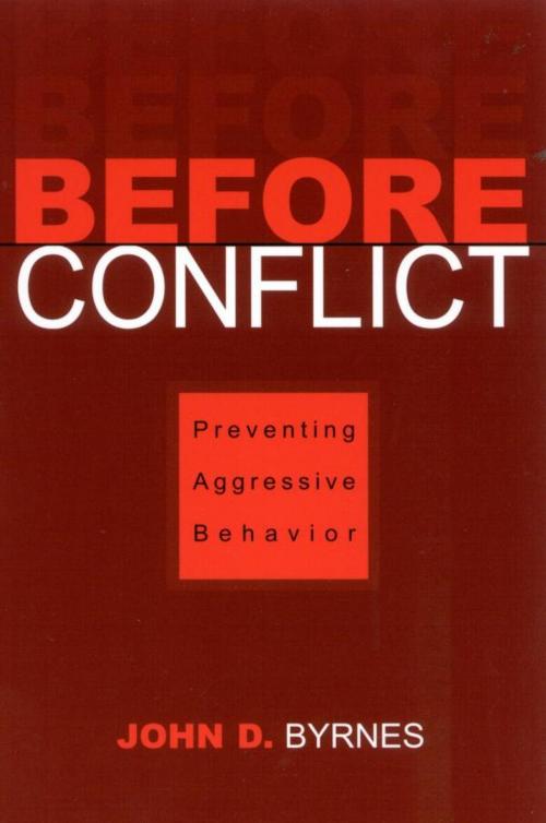 Cover of the book Before Conflict by John D. Byrnes, R&L Education