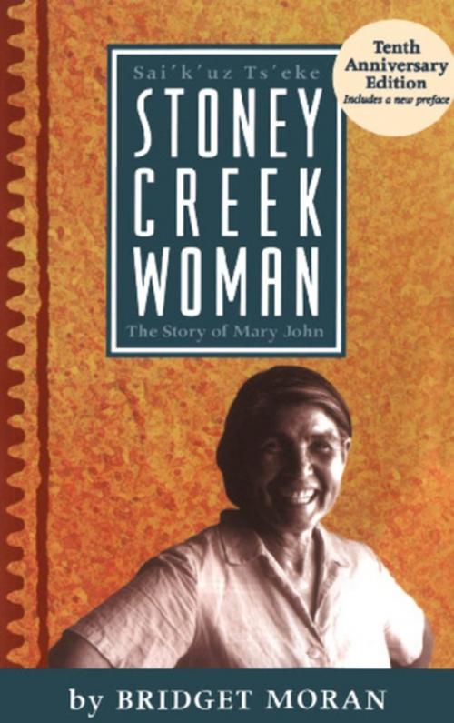 Cover of the book Stoney Creek Woman by Bridget Moran, Arsenal Pulp Press