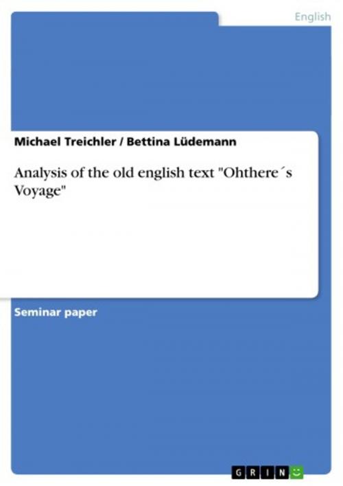 Cover of the book Analysis of the old english text 'Ohthere´s Voyage' by Michael Treichler, Bettina Lüdemann, GRIN Verlag