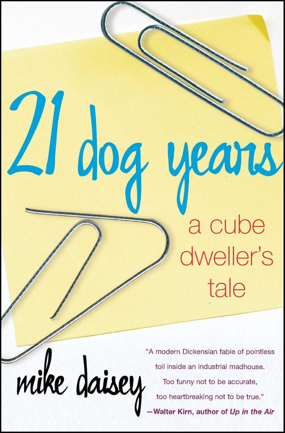 Big bigCover of 21 Dog Years