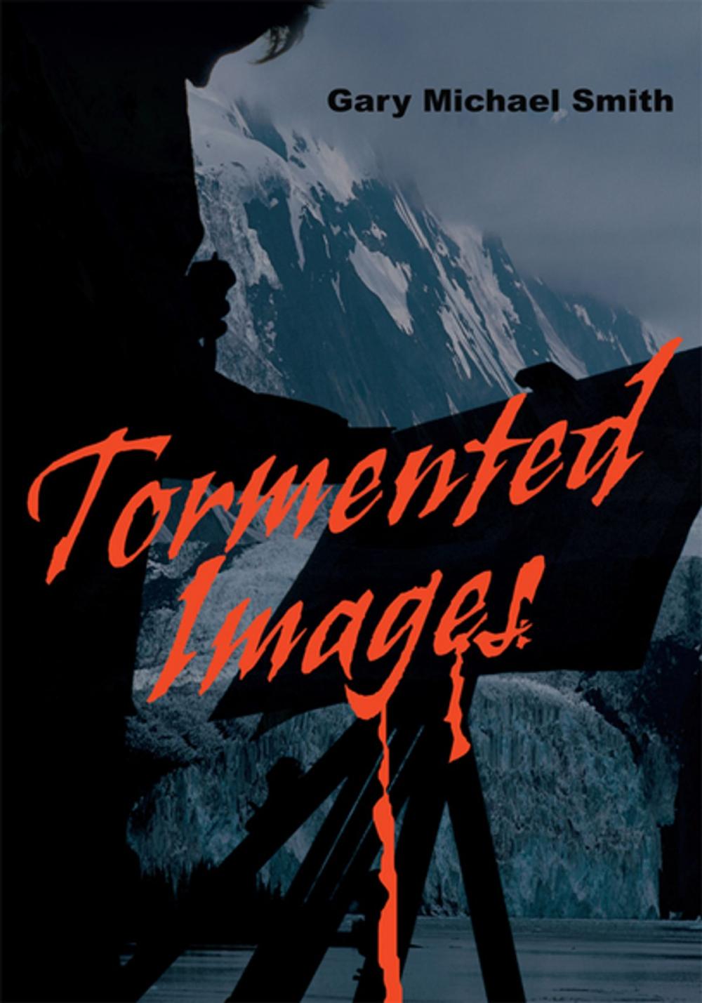 Big bigCover of Tormented Images