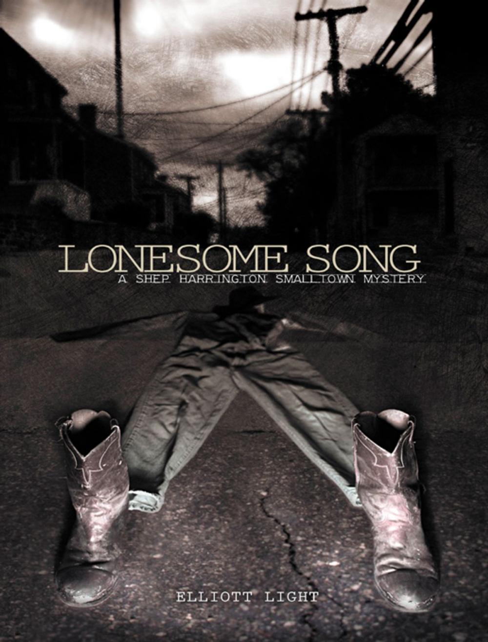 Big bigCover of Lonesome Song: A Shep Harrington SmallTown Mystery