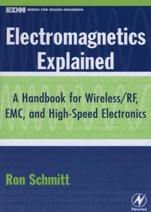 Cover of the book Electromagnetics Explained by Antonella Cupillari