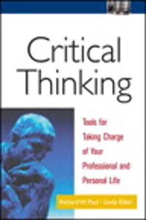 Book cover of Critical Thinking: Tools for Taking Charge of Your Professional and Personal Life