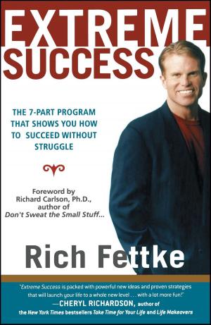 Cover of the book Extreme Success by Karl Albrecht