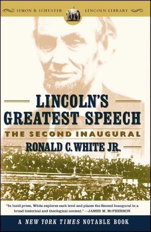 Cover of the book Lincoln's Greatest Speech by Kevin Hechinger, Curtis Hechinger