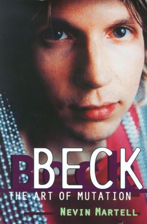 Cover of the book Beck: The Art of Mutation by Joan Medlicott
