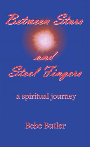 Cover of the book Between Stars and Steel Fingers by Tema Kuda