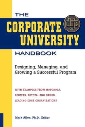 Cover of the book The Corporate University Handbook by Diane ARTHUR