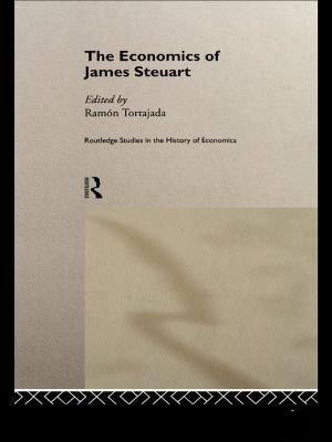 Cover of the book The Economics of James Steuart by Christopher Yeoh