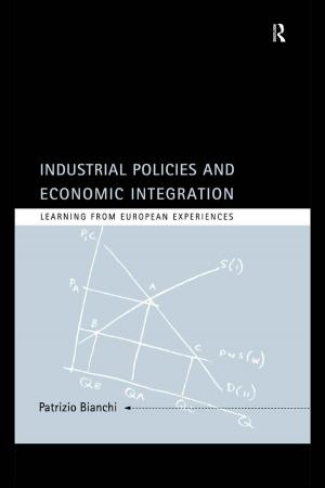Cover of the book Industrial Policies and Economic Integration by Paul Gilbert