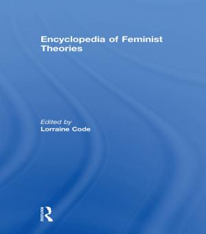 Cover of the book Encyclopedia of Feminist Theories by Sally Rowena Munt