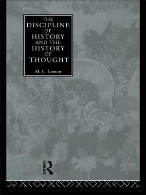 Cover of the book The Discipline of History and the History of Thought by 