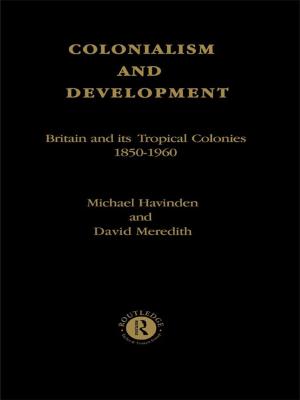 Cover of the book Colonialism and Development by Yehezkel Dror