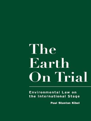 Cover of the book The Earth on Trial by 