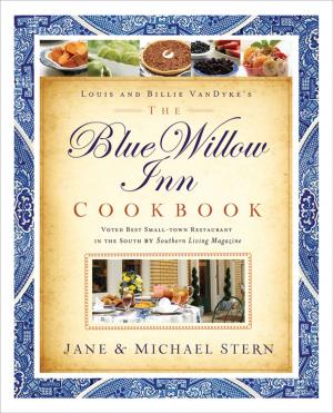 Cover of the book The Blue Willow Inn Cookbook by J. Vernon McGee