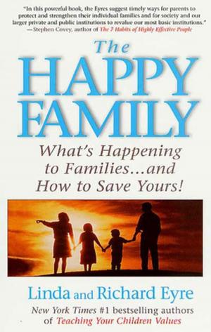 Cover of the book The Happy Family by Dr. Susan Burns