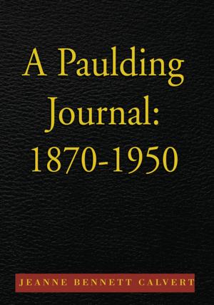 Cover of the book A Paulding Journal: 1870-1950 by Clara M. Miller