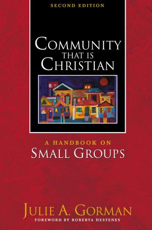 Cover of the book Community That Is Christian by Andrew Murray, Jonathan Edwards, L. G. Jr. Parkhurst