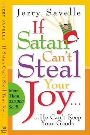 Cover of the book If Satan Can't Steal Your Joy... by Yandian, Bob