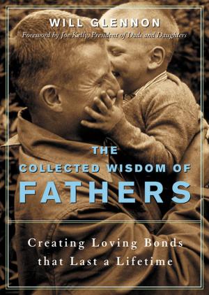 Cover of the book The Collected Wisdom of Fathers by Rick Conlow, Doug Watsabaugh