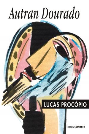 Cover of the book Lucas Procópio by Patrick Modiano, Bernardo Ajzenberg, André de Leones, Flavio Izhaki