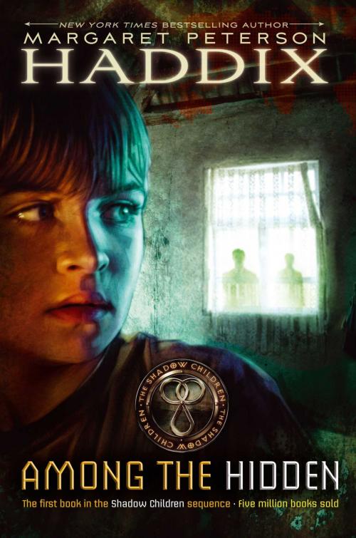 Cover of the book Among the Hidden by Margaret Peterson Haddix, Simon & Schuster Books for Young Readers