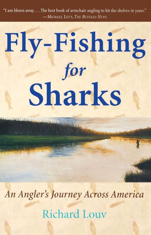 Cover of the book Fly-Fishing for Sharks by Richard Louv, Simon & Schuster