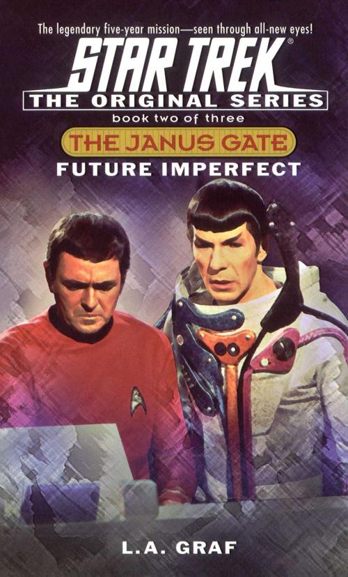 Cover of the book Future Imperfect by L.A. Graf, Pocket Books/Star Trek
