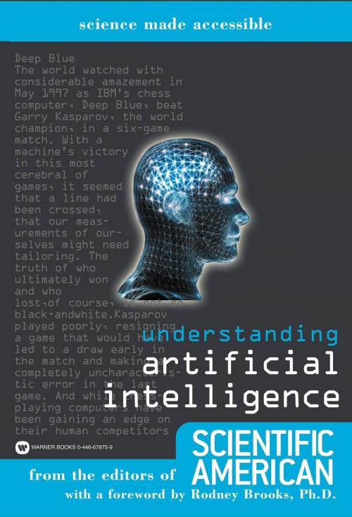 Cover of the book Understanding Artificial Intelligence by Editors of Scientific American, Grand Central Publishing