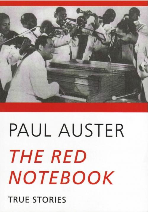 Cover of the book The Red Notebook: True Stories by Paul Auster, New Directions