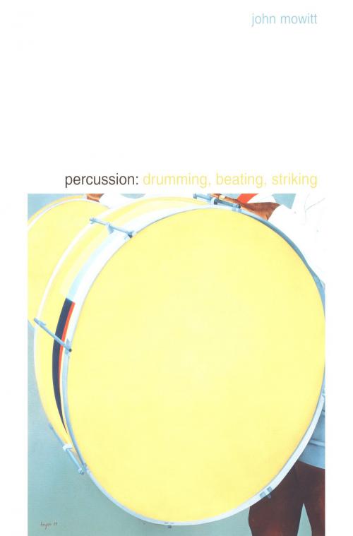Cover of the book Percussion by John Mowitt, Duke University Press