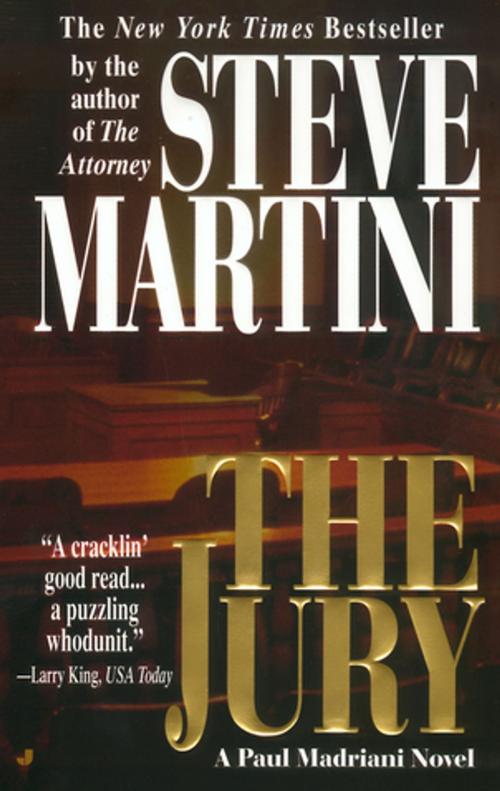 Cover of the book The Jury by Steve Martini, Penguin Publishing Group