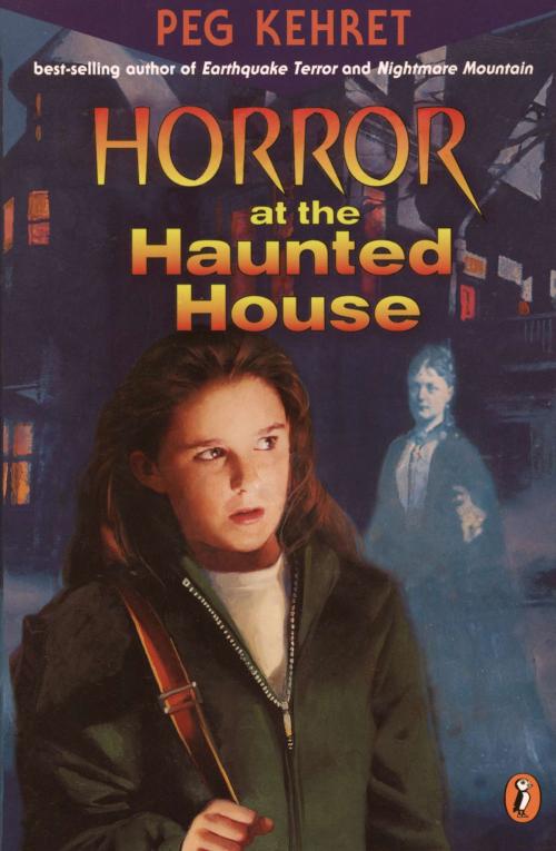 Cover of the book Horror at the Haunted House by Peg Kehret, Penguin Young Readers Group