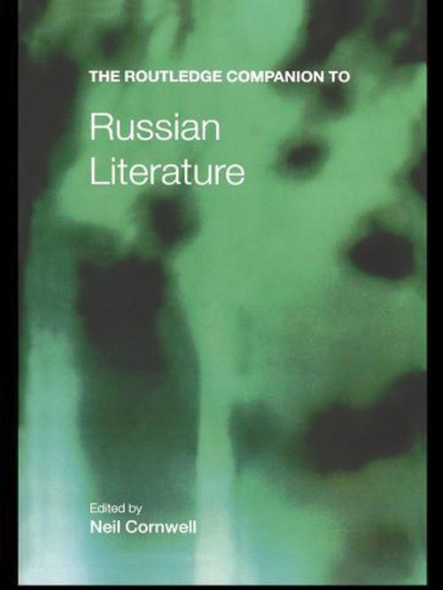 Cover of the book The Routledge Companion to Russian Literature by , Taylor and Francis