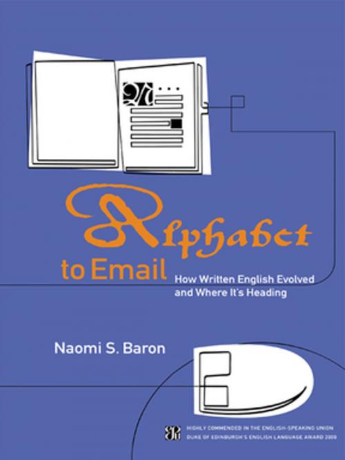 Cover of the book Alphabet to Email by Naomi S. Baron, Taylor and Francis