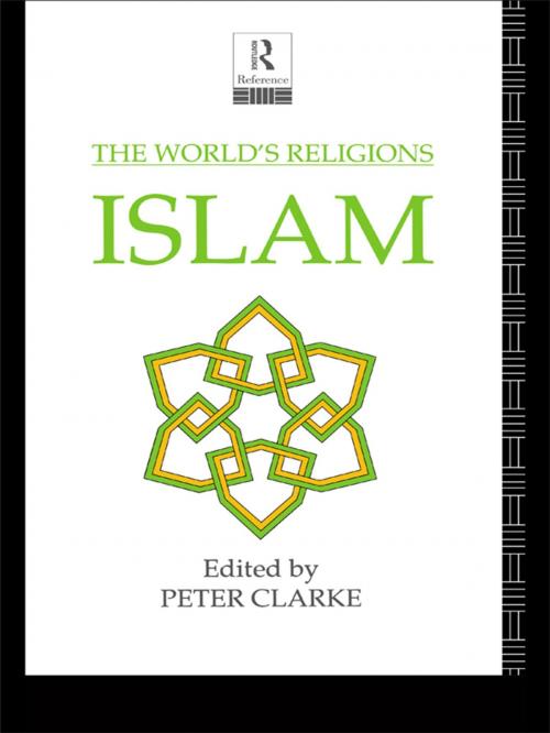 Cover of the book The World's Religions: Islam by , Taylor and Francis