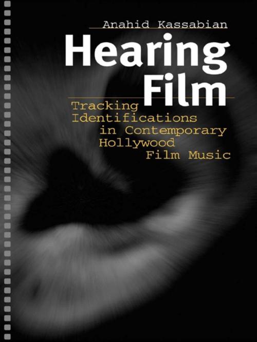 Cover of the book Hearing Film by Anahid Kassabian, Taylor and Francis