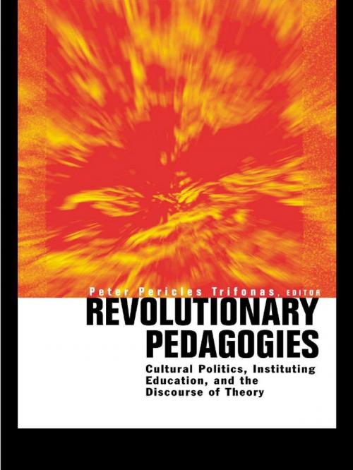 Cover of the book Revolutionary Pedagogies by , Taylor and Francis