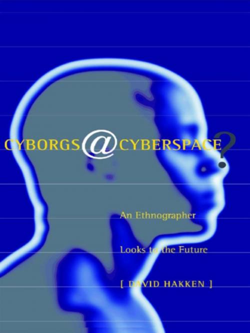 Cover of the book Cyborgs@Cyberspace? by David Hakken, Taylor and Francis