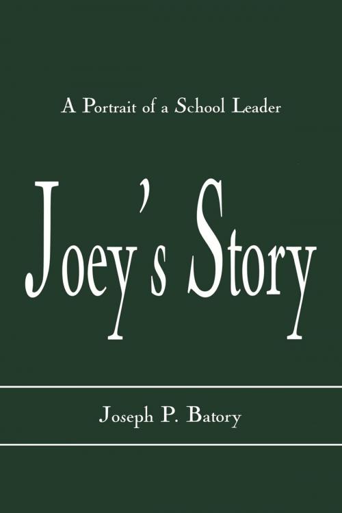 Cover of the book Joey's Story by Joseph P. Batory, R&L Education