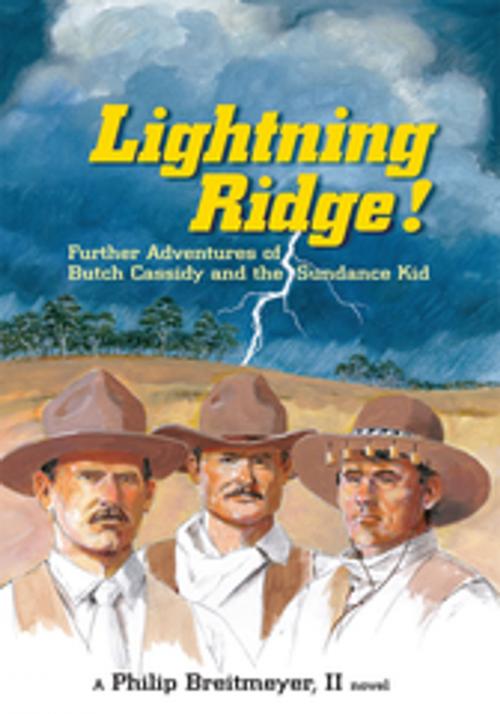 Cover of the book Lightning Ridge! by Philip Breitmeyer II, Xlibris US